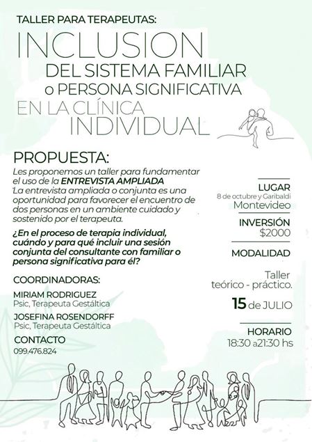 Imagen de Taller para terapeutas: INCLUSION DEL SISTEMA FAMILIAR O PERSONA SIGNIFICATIVA EN LA CLÍNICA INDIVIDUAL