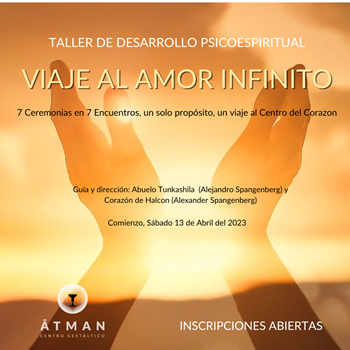 Imagen de VIAJE AL AMOR INFINITO - TALLER DE DESARROLLO PSICOESPIRITUAL